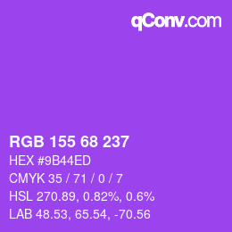 カラーコード: RGB 155 68 237 | qconv.com
