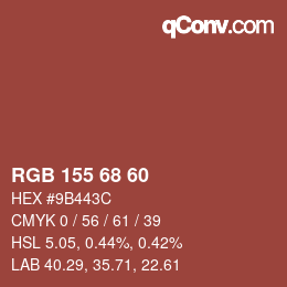 カラーコード: RGB 155 68 60 | qconv.com
