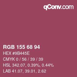 カラーコード: RGB 155 68 94 | qconv.com