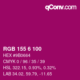 Color code: RGB 155 6 100 | qconv.com