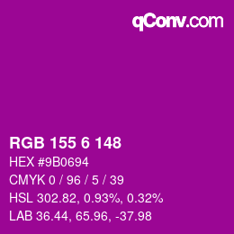カラーコード: RGB 155 6 148 | qconv.com