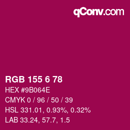 カラーコード: RGB 155 6 78 | qconv.com