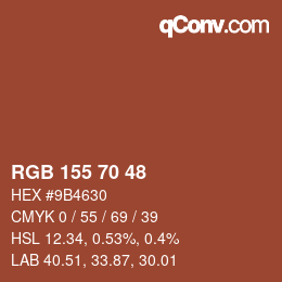 カラーコード: RGB 155 70 48 | qconv.com