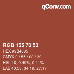 カラーコード: RGB 155 70 53 | qconv.com