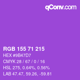 颜色代码: RGB 155 71 215 | qconv.com