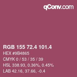 カラーコード: RGB 155 72.4 101.4 | qconv.com