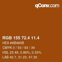 カラーコード: RGB 155 72.4 11.4 | qconv.com