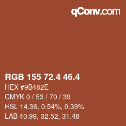 カラーコード: RGB 155 72.4 46.4 | qconv.com