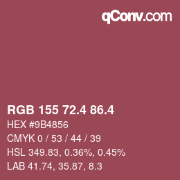 カラーコード: RGB 155 72.4 86.4 | qconv.com