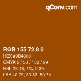カラーコード: RGB 155 72.8 0 | qconv.com