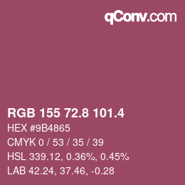 カラーコード: RGB 155 72.8 101.4 | qconv.com