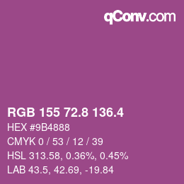 カラーコード: RGB 155 72.8 136.4 | qconv.com