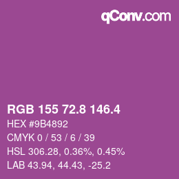 カラーコード: RGB 155 72.8 146.4 | qconv.com