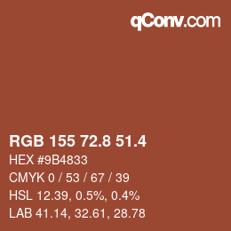 カラーコード: RGB 155 72.8 51.4 | qconv.com