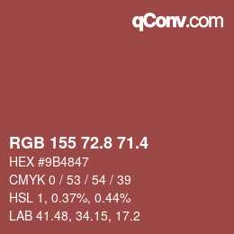 カラーコード: RGB 155 72.8 71.4 | qconv.com