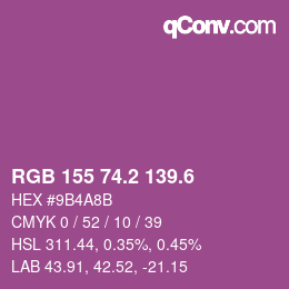 カラーコード: RGB 155 74.2 139.6 | qconv.com