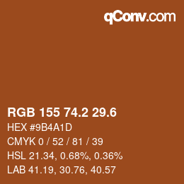 カラーコード: RGB 155 74.2 29.6 | qconv.com