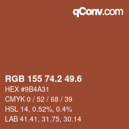 カラーコード: RGB 155 74.2 49.6 | qconv.com