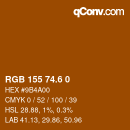 カラーコード: RGB 155 74.6 0 | qconv.com