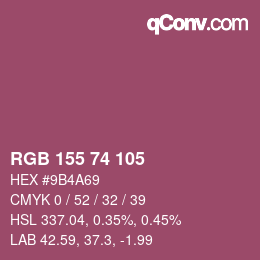 カラーコード: RGB 155 74 105 | qconv.com