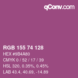 カラーコード: RGB 155 74 128 | qconv.com