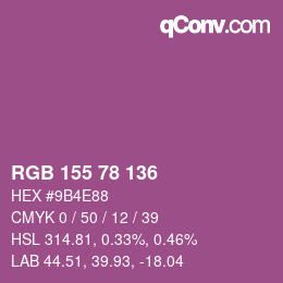 カラーコード: RGB 155 78 136 | qconv.com