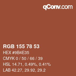 カラーコード: RGB 155 78 53 | qconv.com