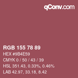 カラーコード: RGB 155 78 89 | qconv.com