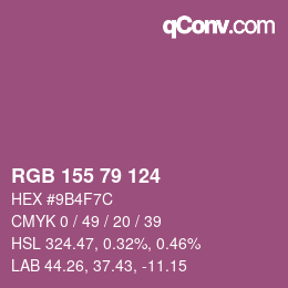 カラーコード: RGB 155 79 124 | qconv.com