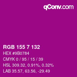 カラーコード: RGB 155 7 132 | qconv.com