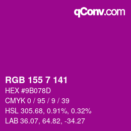 Color code: RGB 155 7 141 | qconv.com