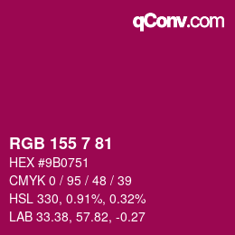 カラーコード: RGB 155 7 81 | qconv.com