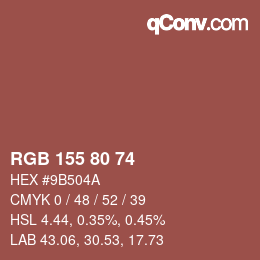 カラーコード: RGB 155 80 74 | qconv.com