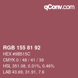 カラーコード: RGB 155 81 92 | qconv.com