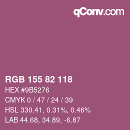 カラーコード: RGB 155 82 118 | qconv.com