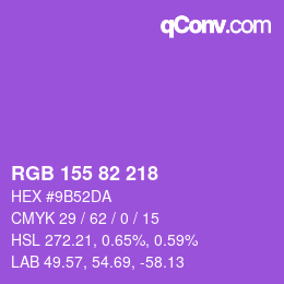 カラーコード: RGB 155 82 218 | qconv.com