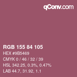 カラーコード: RGB 155 84 105 | qconv.com