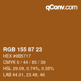 カラーコード: RGB 155 87 23 | qconv.com