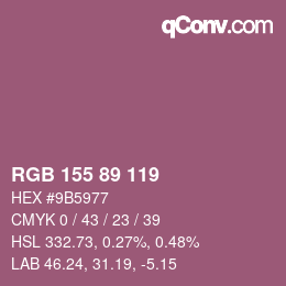 颜色代码: RGB 155 89 119 | qconv.com