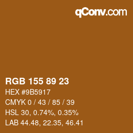 カラーコード: RGB 155 89 23 | qconv.com
