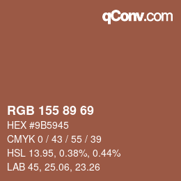カラーコード: RGB 155 89 69 | qconv.com