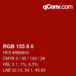 Farbcode: RGB 155 8 0 | qconv.com