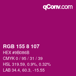 Color code: RGB 155 8 107 | qconv.com