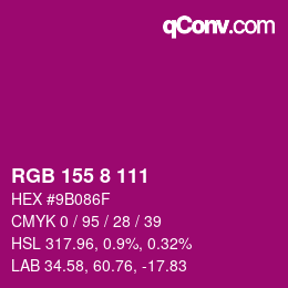 カラーコード: RGB 155 8 111 | qconv.com