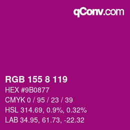 カラーコード: RGB 155 8 119 | qconv.com
