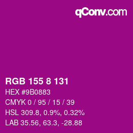 Color code: RGB 155 8 131 | qconv.com