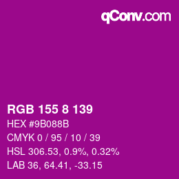 Color code: RGB 155 8 139 | qconv.com