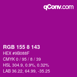 Color code: RGB 155 8 143 | qconv.com