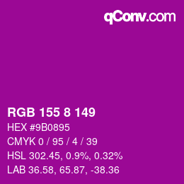 Color code: RGB 155 8 149 | qconv.com
