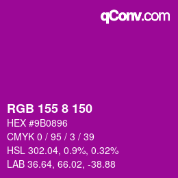Color code: RGB 155 8 150 | qconv.com